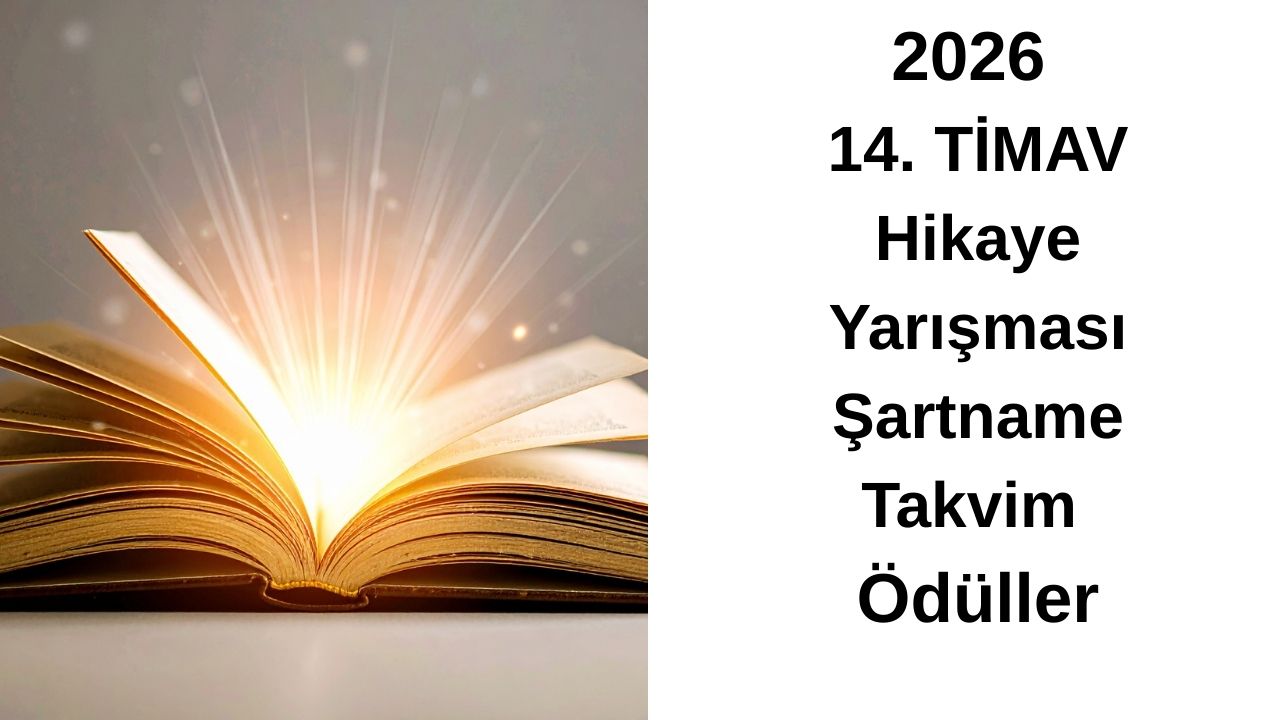 14. TİMAV Hikaye Yarışması Şartname Takvim Ödüller