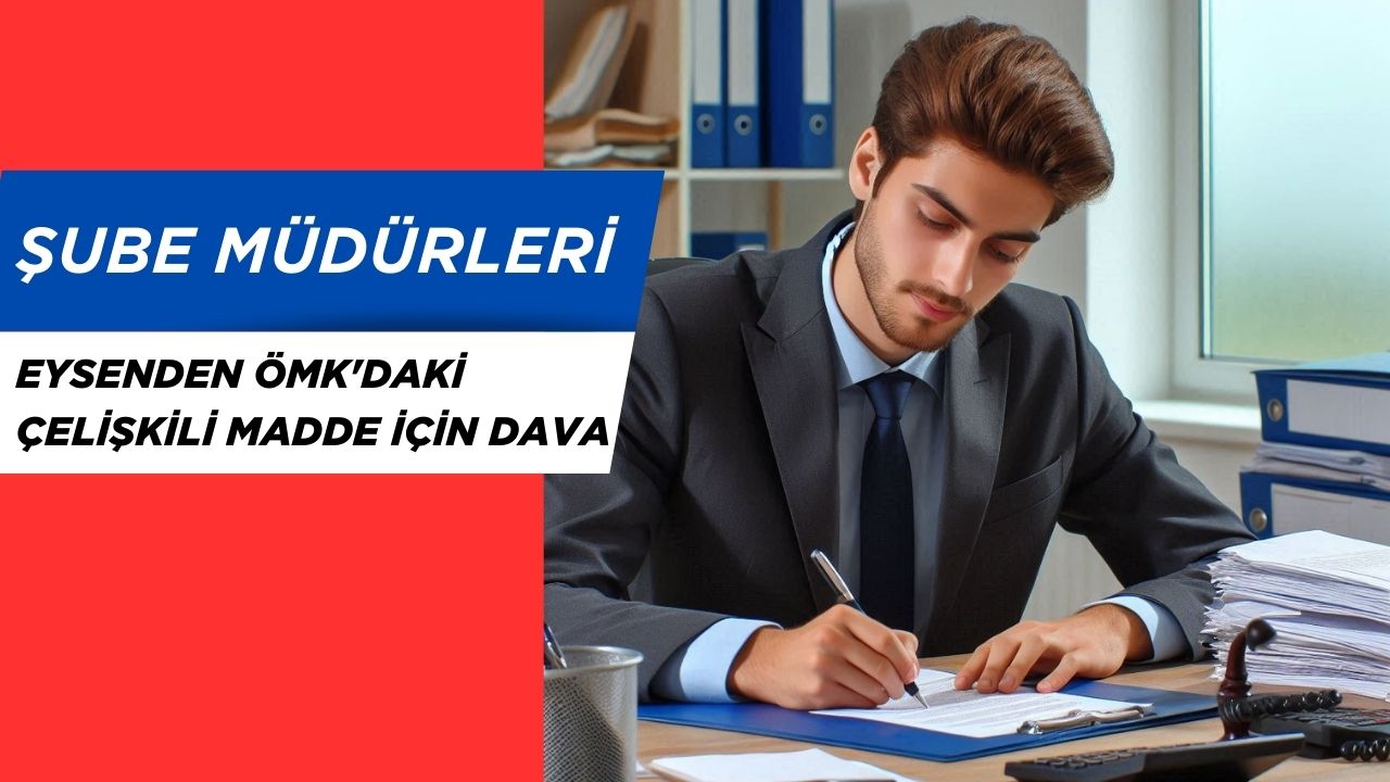 EYSEN ÖMK'daki Çelişkili Madde için Dava Açıyor