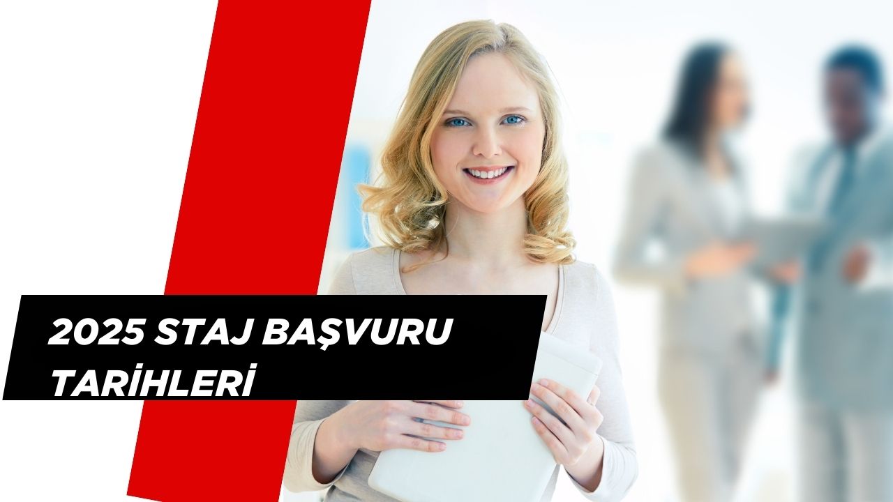 2025 Ortaöğretim Staj Başvuru Tarihleri Açıklandı