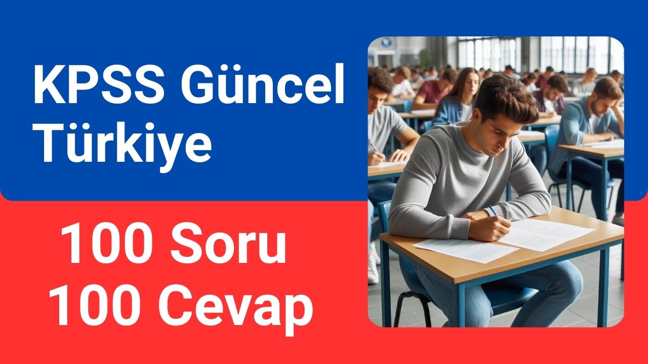 KPSS Güncel Türkiye