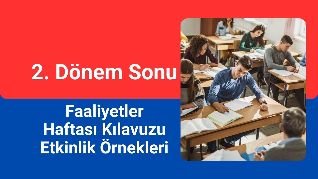 2025 2. Dönem Faaliyetler Haftası Kılavuzu