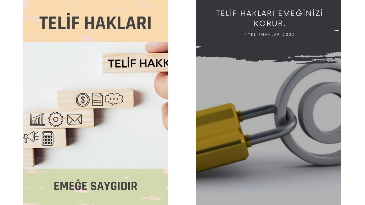 Telif Hakları Örnek Afişleri Üret, Koru, Saygı Duy: Telif Hakları Bizimle