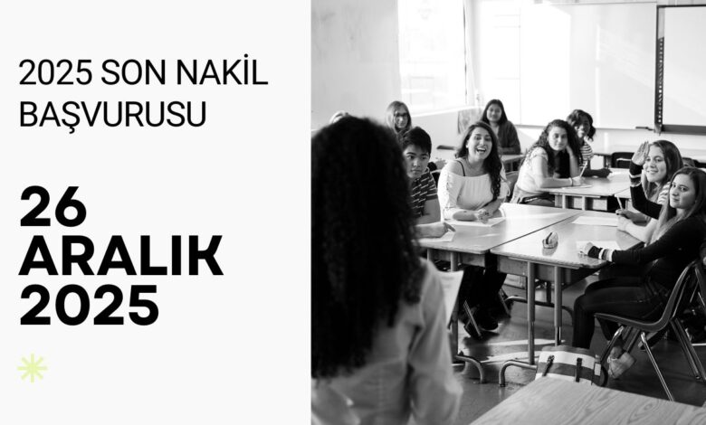 2025 Son Nakil Başvurusu