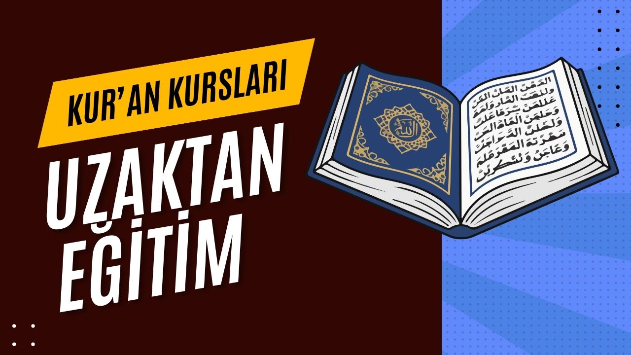 Kur'an Kurslarında Uzaktan Eğitim