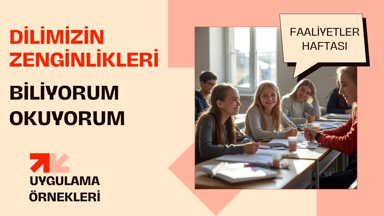 Dilimizin Zenginlikleri Biliyorum Okuyorum Örnekleri