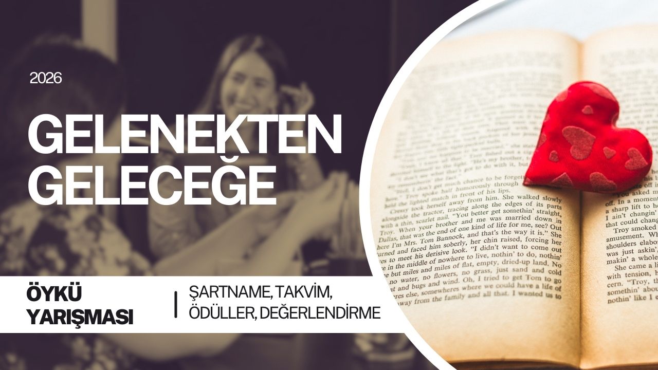 Gelenekten Geleceğe Kısa Öykü Yarışması