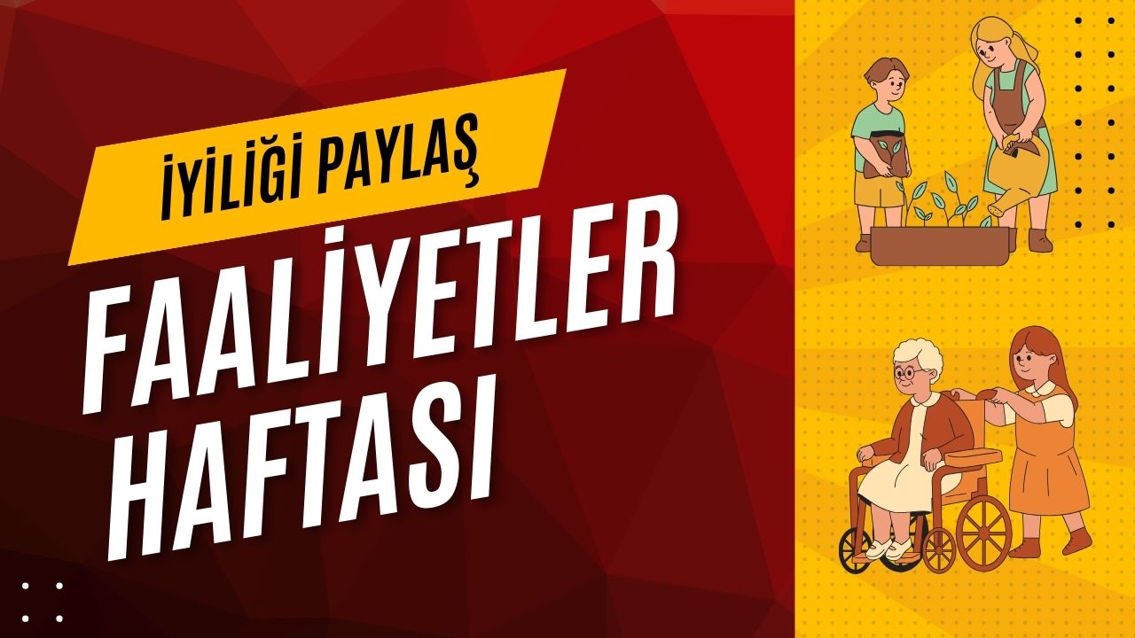 İyiliği Paylaş Saati Etkinlikler