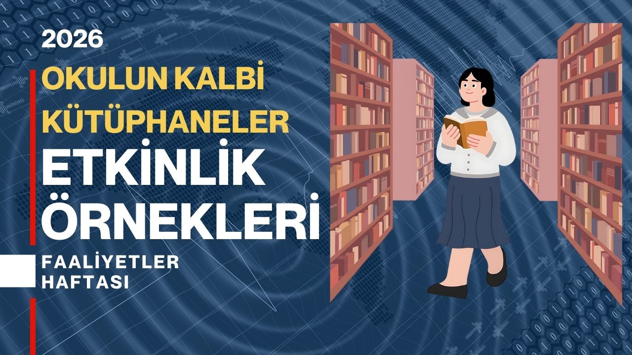 Okulun Kalbi Kütüphaneler Etkinliği