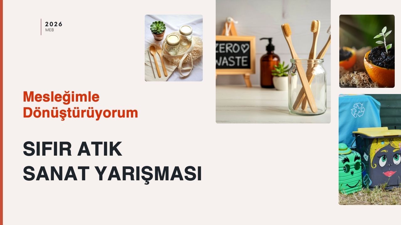 Mesleğimle Dönüştürüyorum Temalı Sıfır Atıkla Sanat Yarışması