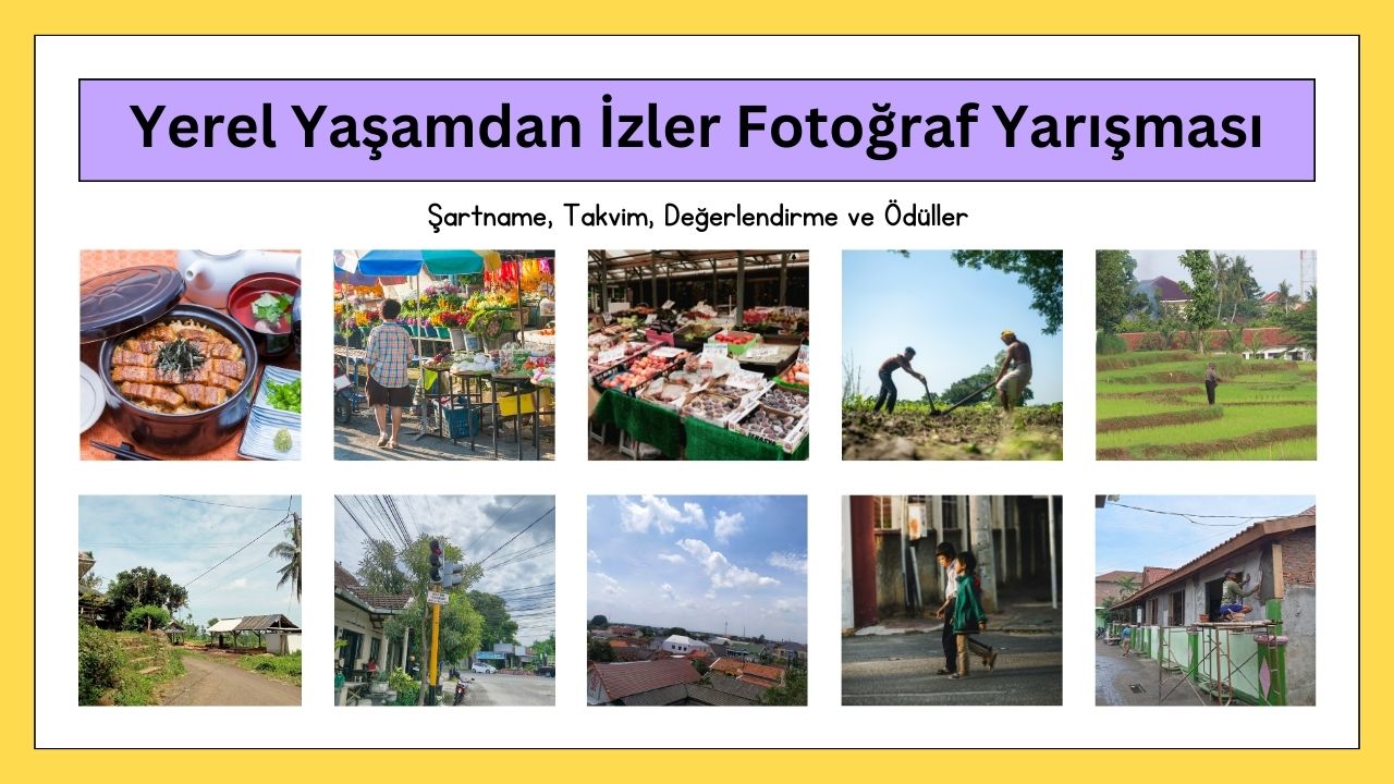 Yerel Yaşamdan İzler Fotoğraf Yarışması