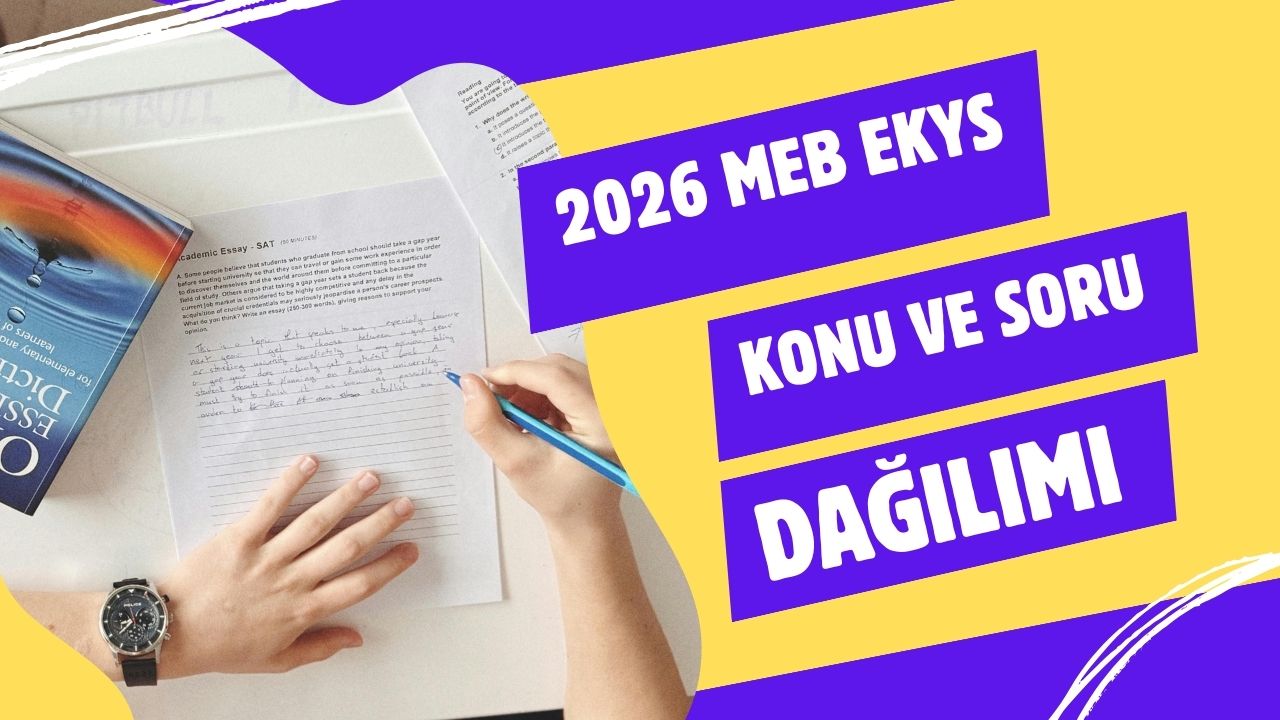 2026 MEB EKYS Sınavı Soru Dağılımı ve Konu Detayları