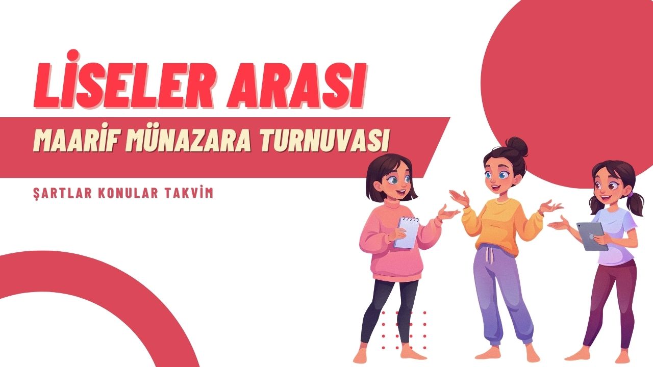 Liseler Arası Maarif Münazara Turnuvası