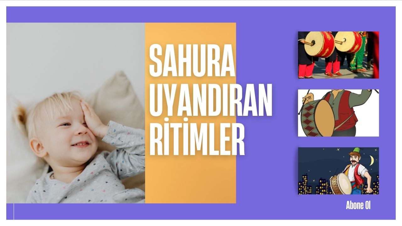 Sahura Uyandıran Ritimler
