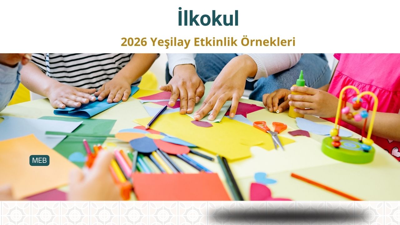 Yeşilay Haftası 5 Mart İlkokul Uygulamalı Etkinlik Örnekleri