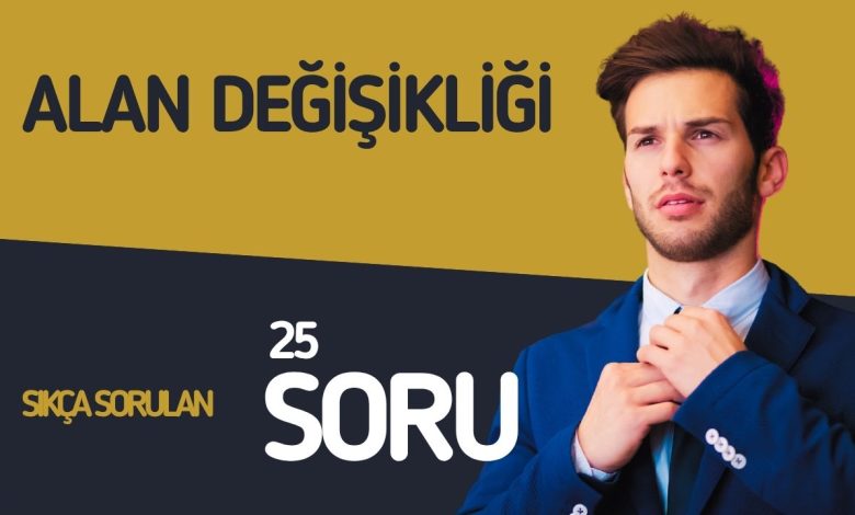 2026 Öğretmenlerin Alan Değişikliği En Çok Sorulan Sorular